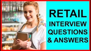 7 RETAIL INTERVIEW Questions and Answers PASS GUARANTEED [upl. by Ecirtnahs]