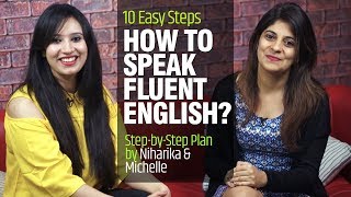 How To Speak Fluent English 10 Easy Tips And Tricks To Speak English Fluently And Confidently [upl. by Oicnedurp]