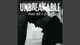 Unbreakable [upl. by Felder]