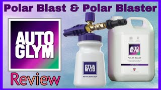 Autoglym Polar Blaster Snowfoam Lance amp Polar Blast foam review  Karcher attachment [upl. by Lorant]