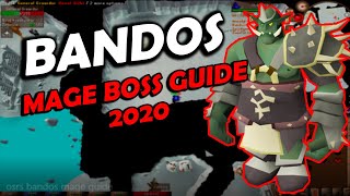 OSRS Bandos Bossing Guide BEST MAGE SETUP Updated 2020 [upl. by Leinaj]