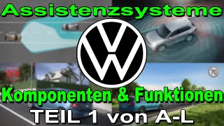 Volkswagen Assistenzsysteme Teil 1 von AL  VW Komponenten und Funktionen Erklärt [upl. by Regine]