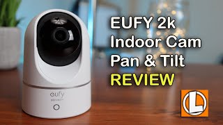 Eufy Indoor Camera 2K Pan amp Tilt Review  Unboxing Features Setup Settings Video amp Audio Quality [upl. by Issac]