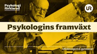 Psykologins framväxt förklarad  PSYKOLOGI  Gymnasienivå [upl. by Punke]