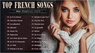 Top Hits  Playlist French Songs 2020  Best French Music 2020 [upl. by Hanikehs]