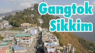 Gangtok Travel Guide  Sikkim India [upl. by Oneil936]