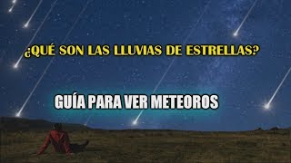 ¿Qué son las estrellas fugaces Cómo ver las Perseidas [upl. by Anitsyrhc952]