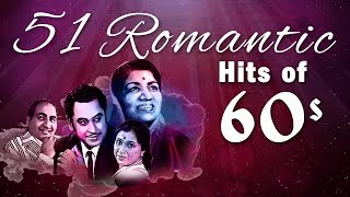 51 Romantic Hits of 60s  Bollywood Romantic Songs  Hindi Love Songs HD [upl. by Johny]