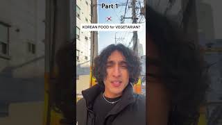 South Korea mein vegetarian banna asaan nahi🇰🇷🥦VegetarianInKoreaIndianInKoreaVegFoodSouthKorea [upl. by Rehotsirhc]