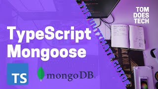 The Ultimate Guide to Typescript with Mongoose for Nodejs [upl. by Thaine445]