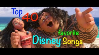 Top 40 Disney Songs [upl. by Brader]