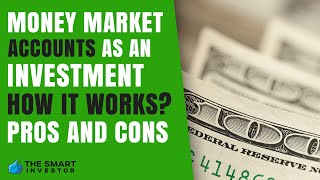 Money Market Account As An Investment Is It Worth it [upl. by Adnaluoy]