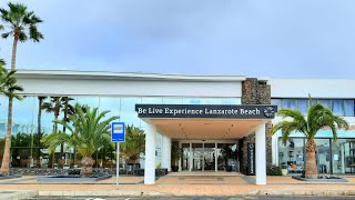 Whats Inside  BE LIVE EXPERIENCE LANZAROTE BEACH  COSTA TEGUISE LANZAROTE [upl. by Aekin]