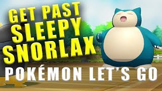 Pokemon Lets Go how to get past the sleeping Snorlax [upl. by Williamsen]