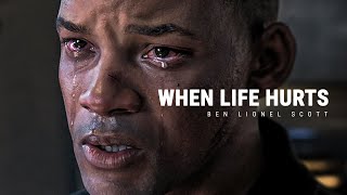 WHEN LIFE HURTS  Powerful Motivational Speech [upl. by Aryamoy809]