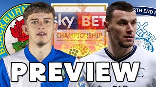 BLACKBURN ROVERS VS PRESTON NORTH END  PREVIEW [upl. by Treulich941]