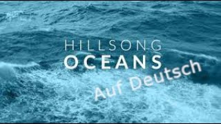 Meer By Anja S Lehmann Oceans By Hillsong UNITED Deutsch amp English [upl. by Gale176]