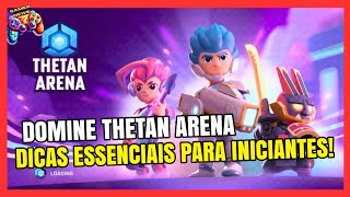 THETAN ARENA GUIA COMPLETO PARA INICIANTES  DICAS SECRETAS [upl. by Estrin]