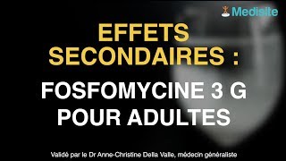 Fosfomycine 3 g pour adultes  prenez garde aux effets secondaires [upl. by Pegg]