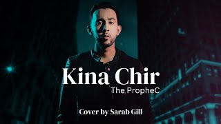 Trending Punjabi Songs 2024  The PropheC Kina Chir  Cover by Sarab Gill [upl. by Tildy]