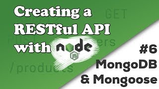 MongoDB and Mongoose  Creating a REST API with Nodejs [upl. by Yonita]