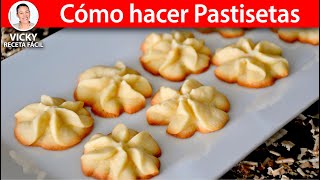 Cómo hacer PASTISETAS Galletas de Mantequilla  VickyRecetaFacil [upl. by Ordep]