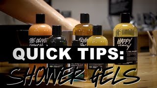 LUSH Quick Tips Shower Gels [upl. by Roxie]