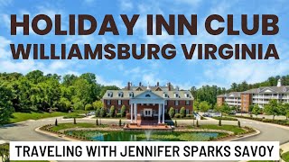 Holiday Inn Club Vacation Williamsburg Virginia resort tour Interval international timeshare [upl. by Hill]