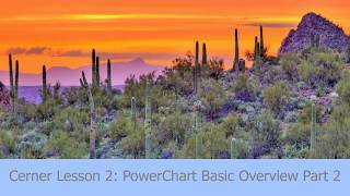 Cerner Demo 02 PowerChart Basic Overview Part2 [upl. by Magree]