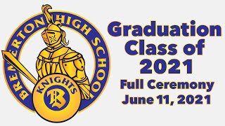 Bremerton High School Class of 2021 Graduation  Full Ceremony [upl. by Irrok]