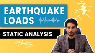 EARTHQUAKE  SEISMIC LOADS  Static Analysis Method  Creating an Earthquake Resistant Structure [upl. by Faustus]