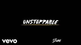 The Score Unstoppable 1 Hour [upl. by Cohlier639]