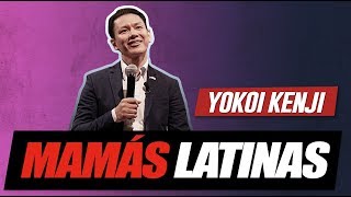 ❤️MAMÁS LATINAS❤️  YOKOI KENJI [upl. by Caton]