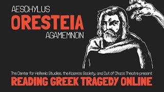 Oresteia Agamemnon Aeschylus [upl. by Thadeus]