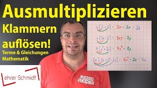 Ausmultiplizieren  Klammern auflösen  Termen und Gleichungen  Mathematik  Lehrerschmidt [upl. by Federico]