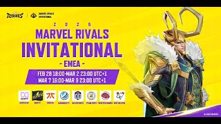 Marvel Rivals Invitational 2025 EMEA Day 4 UTC1） [upl. by Jay]