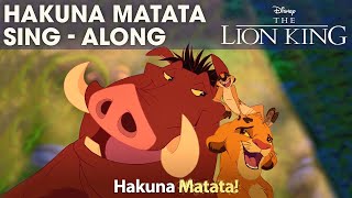 DISNEY SINGALONGS  Hakuna Matata  The Lion King Lyric Video  Official Disney UK [upl. by Gavette]