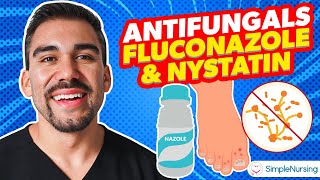 Pharmacology  Antifungals  Fluconazole Nystatin nursing RN PN NCLEX [upl. by Henrietta]