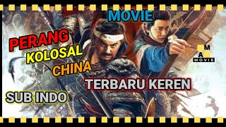 Film Perang Kerajaan China Terbaru Keren  Sub Indo  AM Movie [upl. by Lenette]