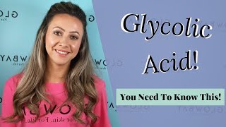 GLYCOLIC ACID  All the benefits and how to use [upl. by Willms]