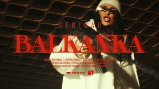 Senidah  Balkanka Official Video [upl. by Jezreel807]