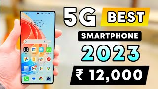 Best 5G Phone Under 12000 in September 2023  Best 5G Phone Under 12k [upl. by Egduj]