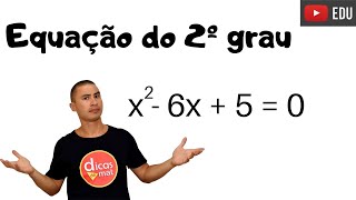 Aprenda Rápido  Equação do 2º Grau [upl. by Eisiam]