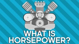 What Is Horsepower  Earth Science [upl. by Teiluj]