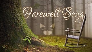 Farewell Song  Rachel Rose Mitchell [upl. by Icart]