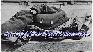 History Brief The Causes of the Great Depression [upl. by Cheri758]