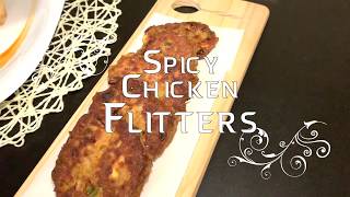 Spicy Chicken Flitters [upl. by Lleznod]