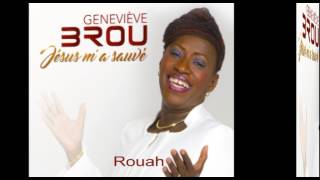 Geneviève BROU ROUAH [upl. by Aneetsyrk]