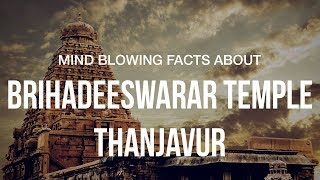 Mind Boggling Facts About Brihadeeswarar Temple  Peruvudaiyar Temple  Big Temple  Thanjavur [upl. by Leamsi]