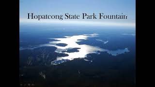 Hopatcong State Park Fountain [upl. by Applegate]